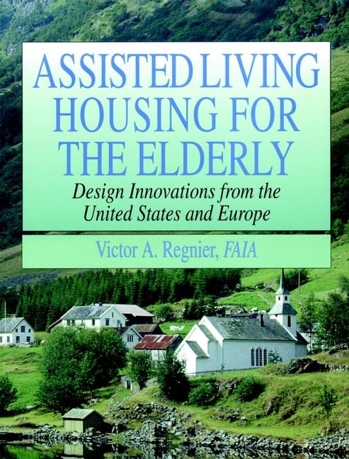Assisted Living Housing for the Elderly