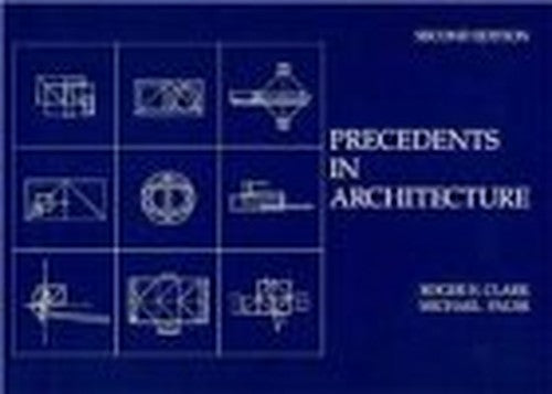 Precedents in Architecture