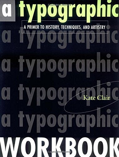 A Typographic Workbook