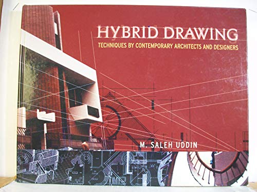 Hybrid Drawing Techniques by Contemporary Architects and Designers