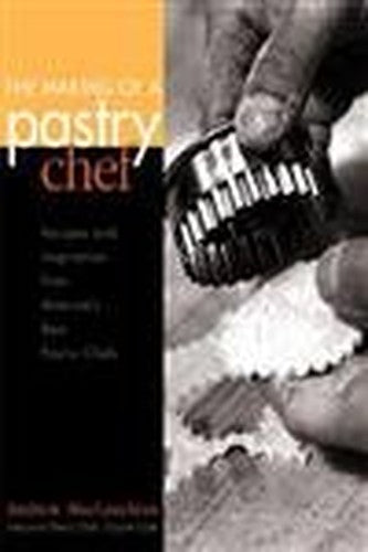 The Making of a Pastry Chef