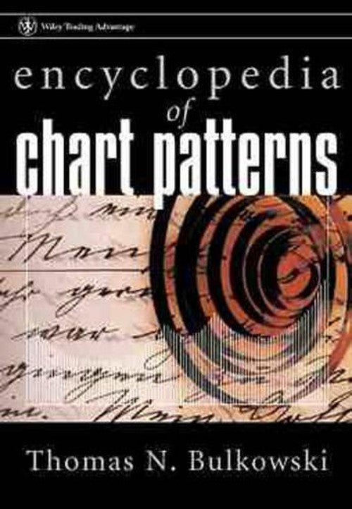 Encyclopedia of Chart Patterns By Thomas N Bulkowski