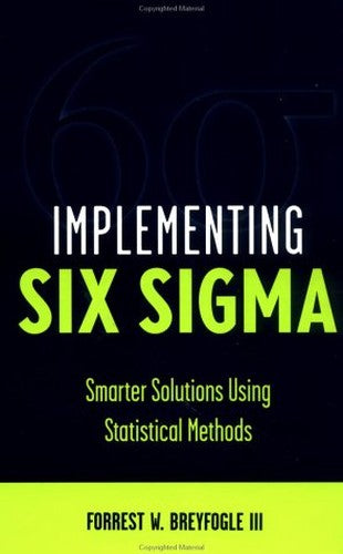 Implementing Six Sigma