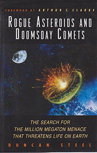 Rogue Asteroids and Doomsday Comets