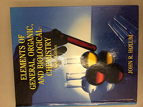 Elements of General and Biological Chemistry