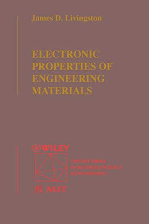 Electronic Properties of Engineering Materials