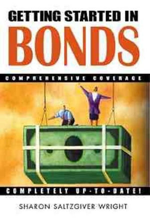 Getting Started in Bonds