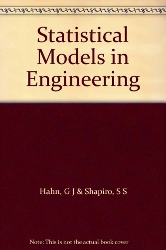 Statistical Models in Engineering