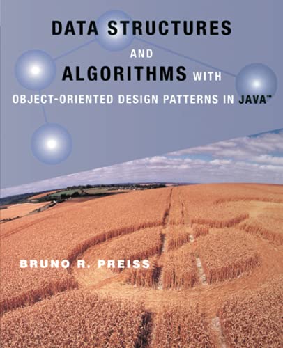 Data Structures and Algorithms with Object-Oriented Design Patterns in Java