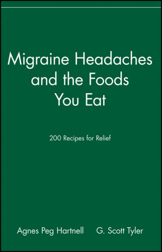 Migraine Headaches and the Foods You Eat