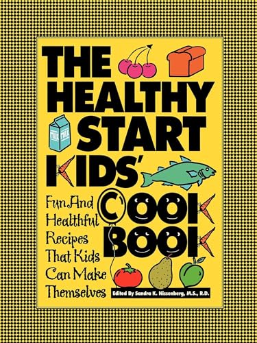 The Healthy Start Kids Cookbook