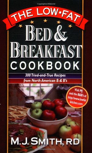 The Low Fat Bed and Breakfast Cookbook