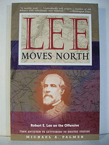 Lee Moves North