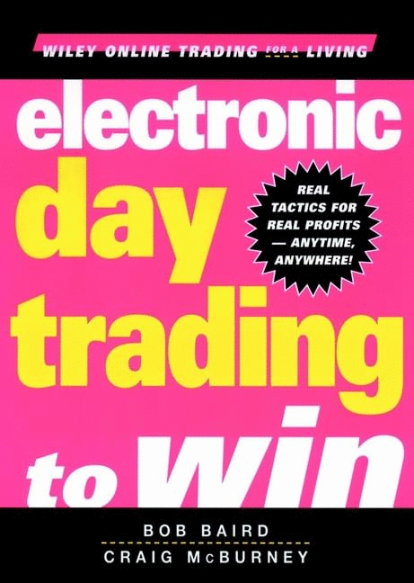 Electronic Day Trading to Win