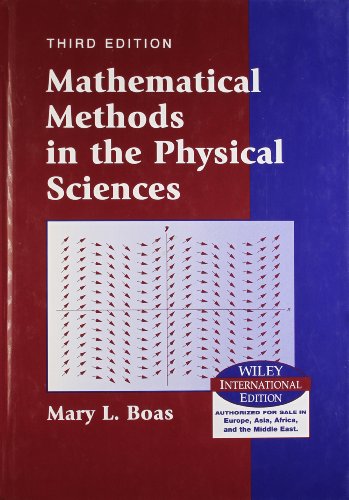 Mathematical Methods in the Physical Sciences