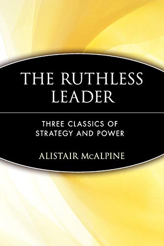 The Ruthless Leader