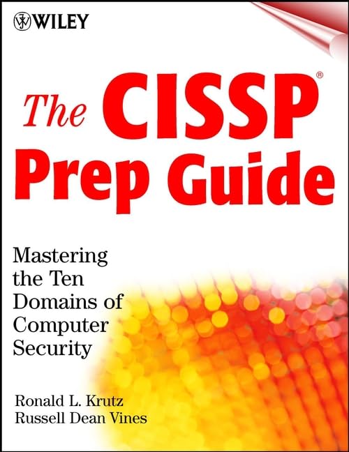 The CISSP Prep Guide