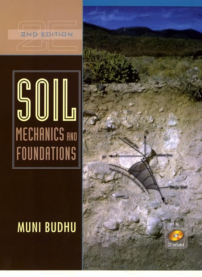 Soil Mechanics and Foundations