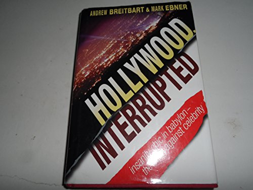Hollywood, Interrupted