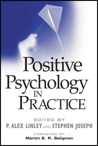 Positive Psychology in Practice