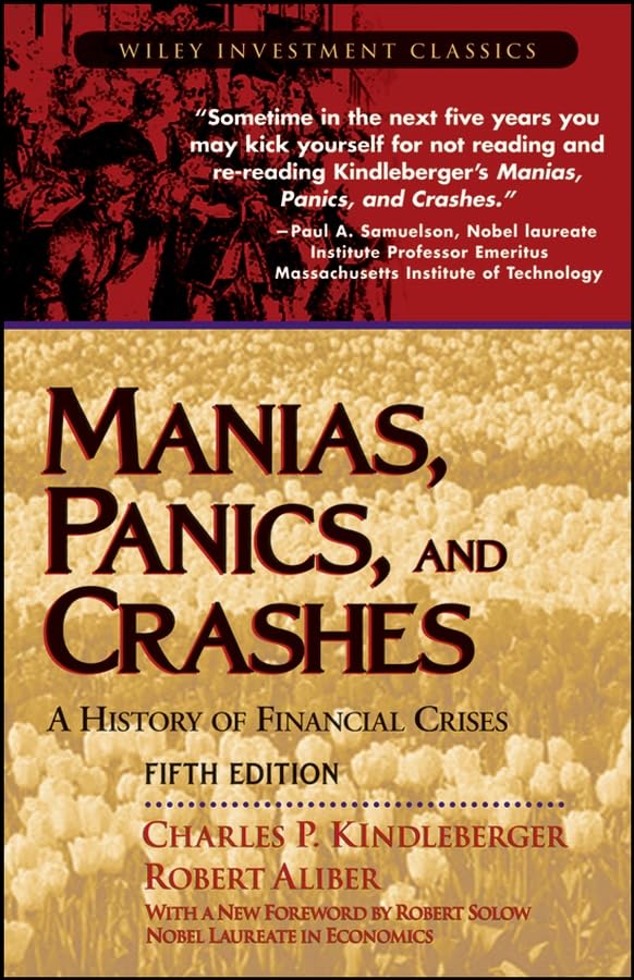 Manias, Panics, and Crashes