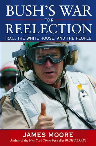 Bush's War for Reelection