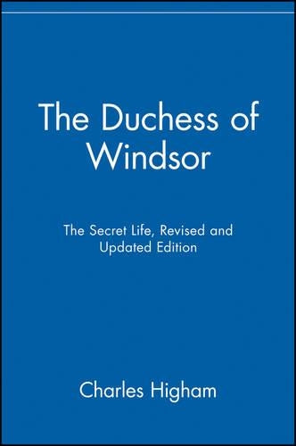 The Duchess of Windsor  The Secret Life