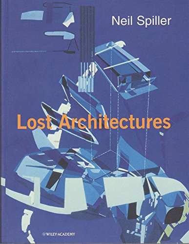 Lost Architectures
