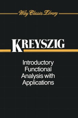 Introductory Functional Analysis with Applications