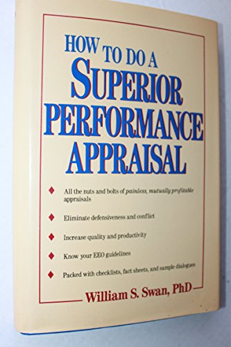 How to Do a Superior Performance Appraisal
