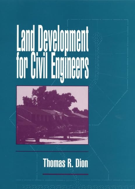 Land Development for Civil Engineers