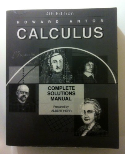 Complete Solutions Manual to Accompany Calculus with Analytic Geometry 4e (Manual)