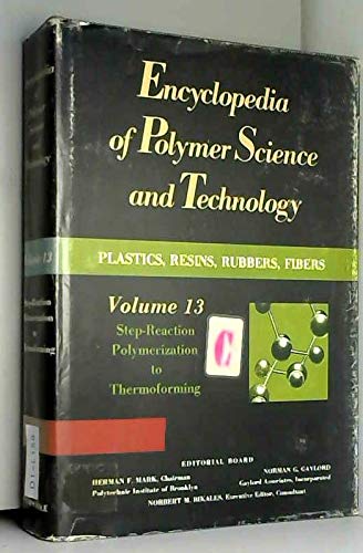 Encyclopedia of Polymer Science and Technology