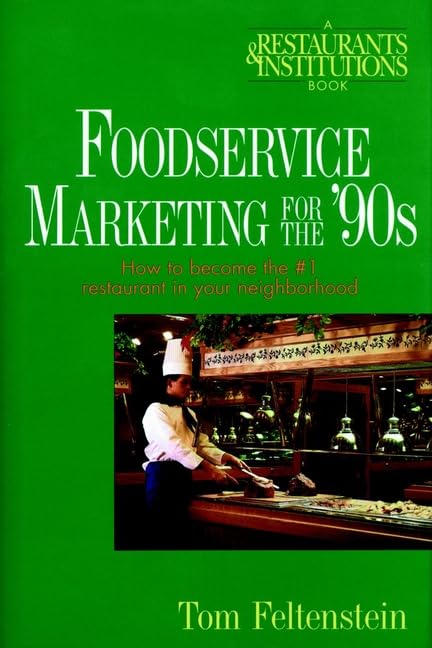 Foodservice Marketing for the 90's