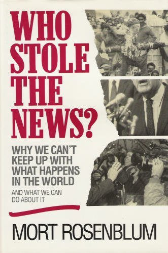 Who Stole the News?