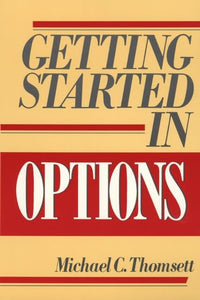 Getting Started in Options 
