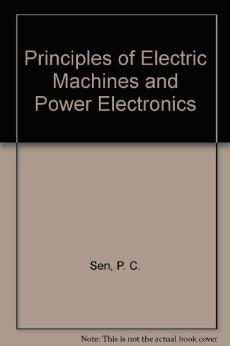 Principles of Electric Machines and Power Electronics