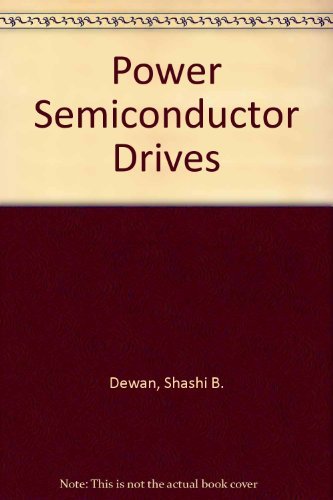 Power Semiconductor Drives