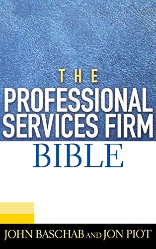 The Professional Services Firm Bible