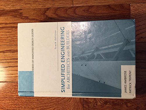 Simplified Engineering for Architects and Builders