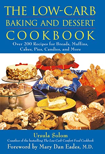 The Low-carb Baking and Dessert Cookbook