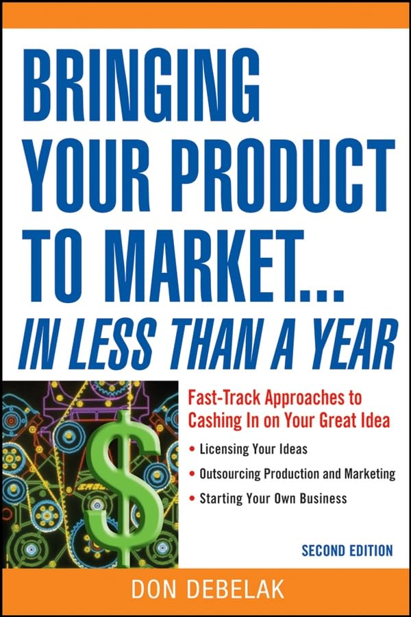 Bringing Your Product to Market... In Less Than a Year
