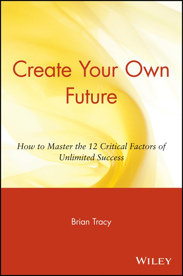 Create Your Own Future