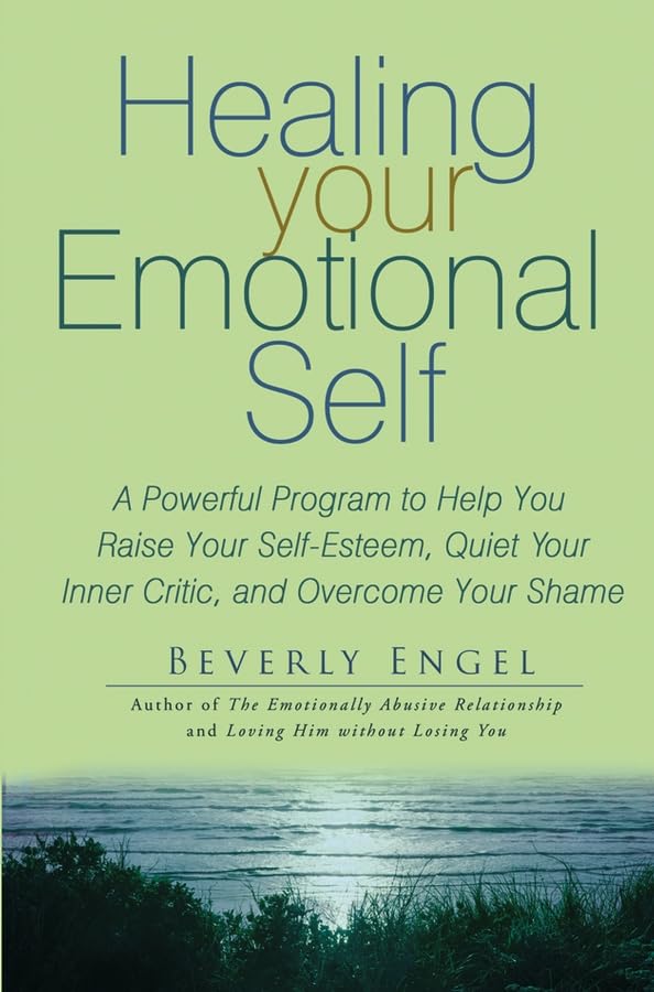 Healing Your Emotional Self
