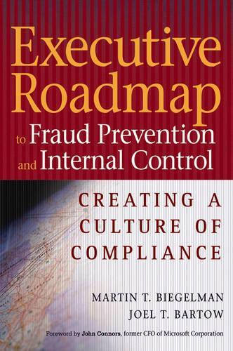 Executive Roadmap to Fraud Prevention and Internal Controls