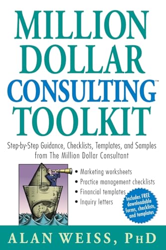 Million Dollar Consulting Toolkit