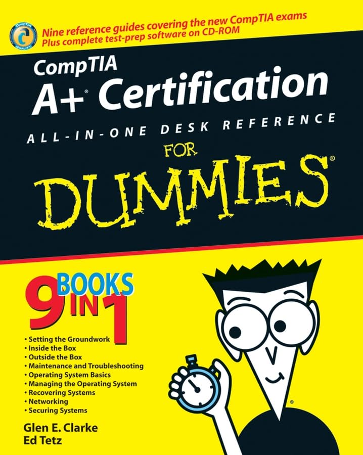 CompTIA A+ Certification All-in-One Desk Reference For Dummies
