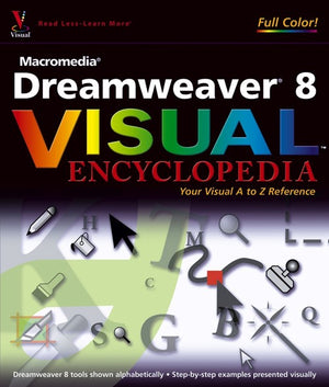 Macromedia Dreamweaver 8 Visual Encyclopedia