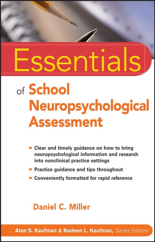 Essentials of School Neuropsychological Assessment