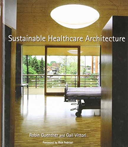 Sustainable Healthcare Architecture